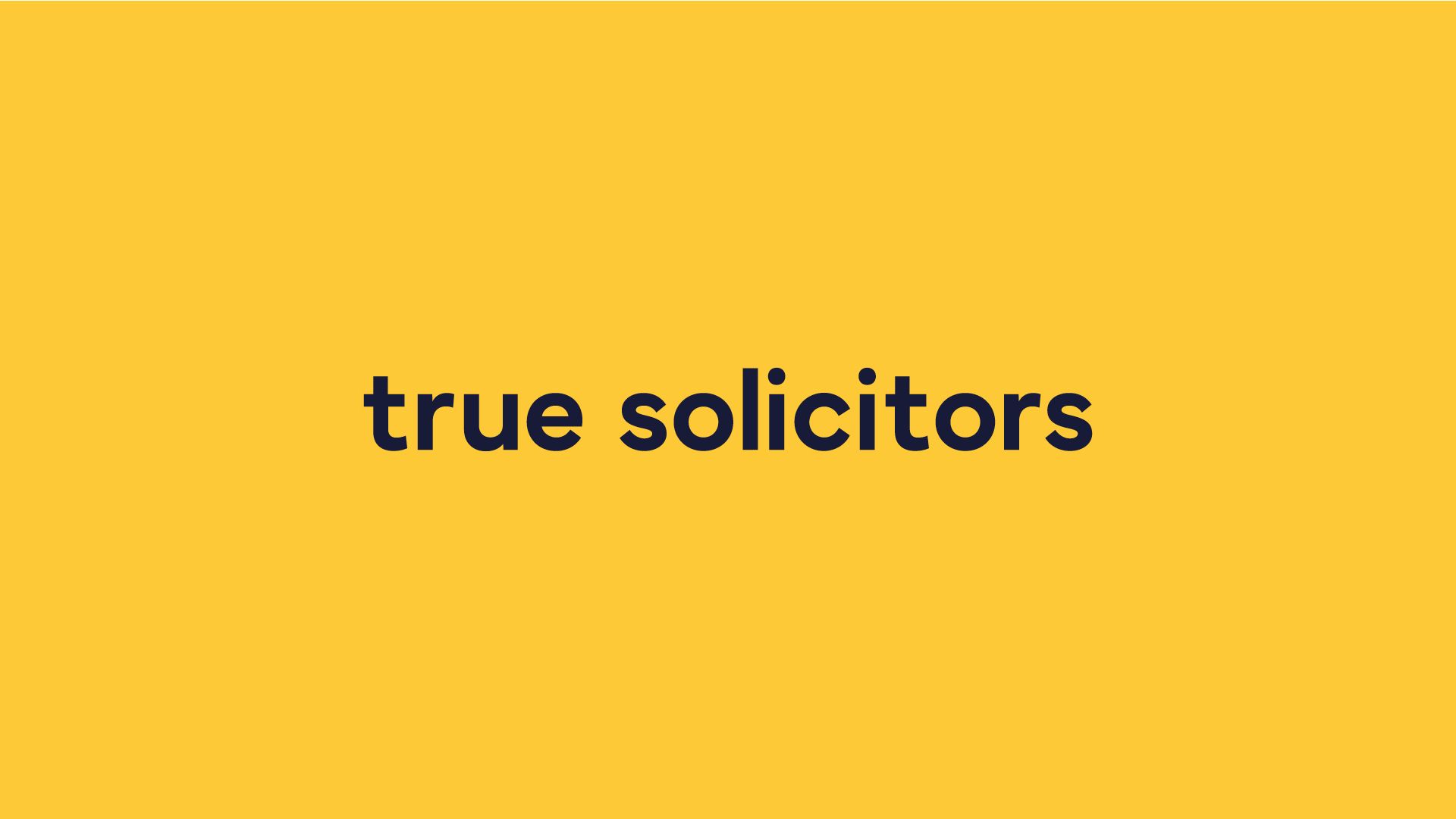 True Solicitors | Rebrand case study